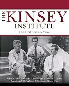 book cover for The Kinsey Institute: The First Seventy Years